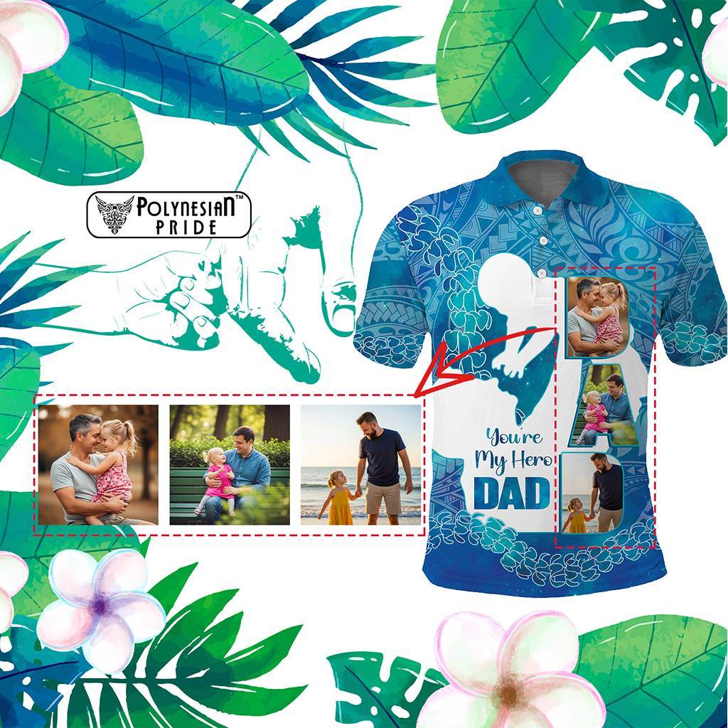 Custom Photo Polynesia Father's Day Polo Shirt Dad You Are My Hero CTM14 Multicolor - Polynesian Pride