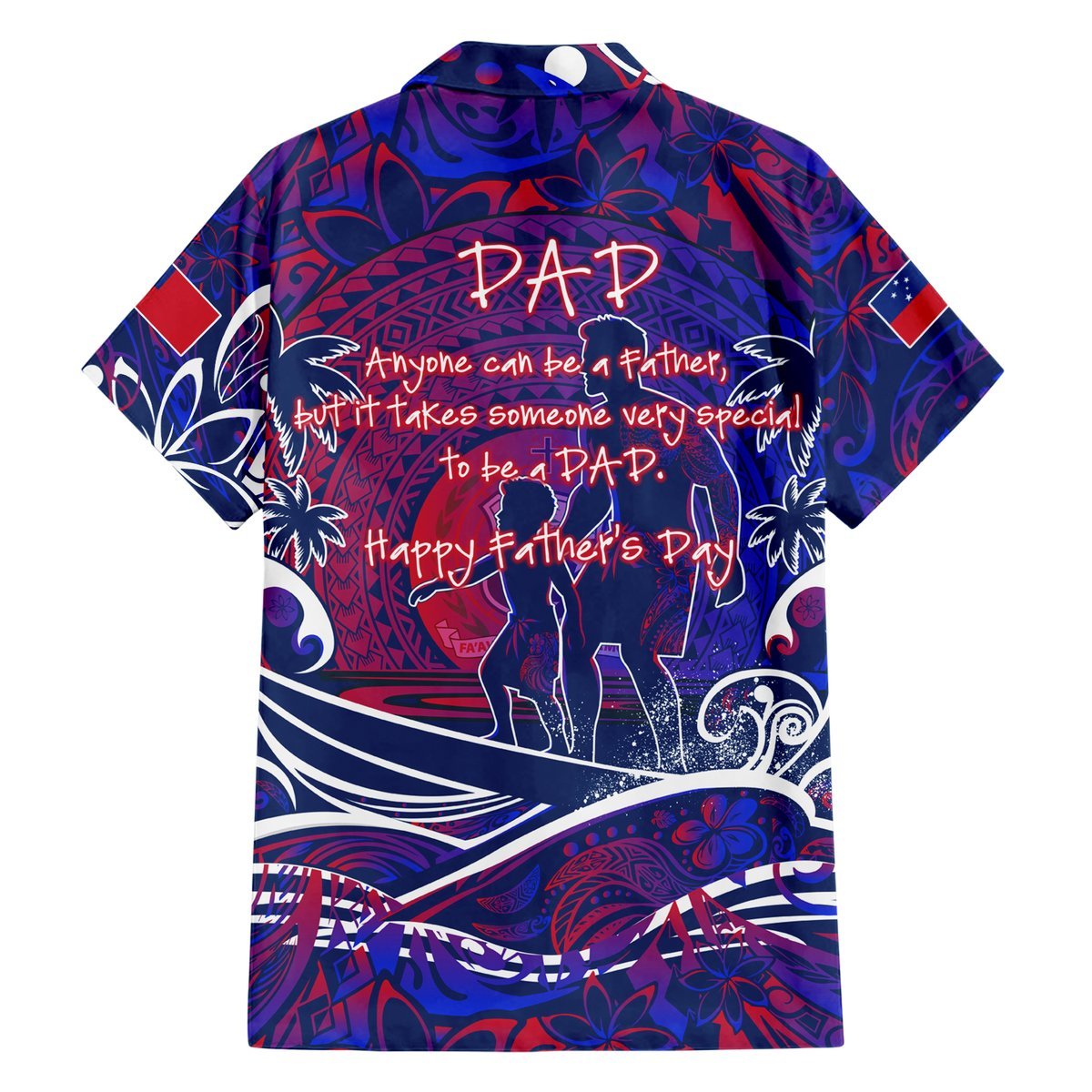 Father's Day Samoa Hawaiian Shirt Special Dad Polynesia Paradise DT02 - Polynesian Pride