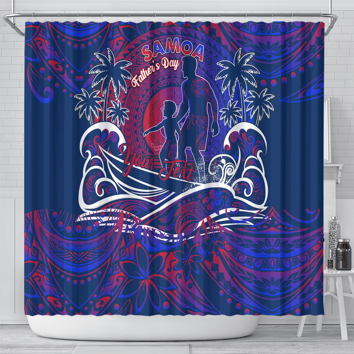 Father's Day Samoa Shower Curtain Special Dad Polynesia Paradise DT02 - Polynesian Pride