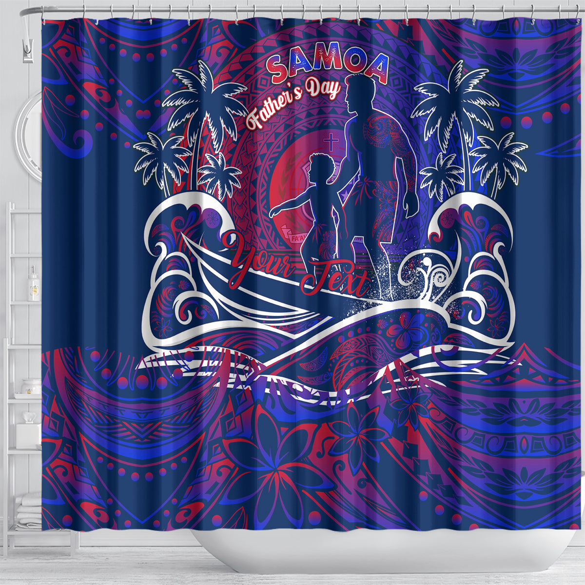 Father's Day Samoa Shower Curtain Special Dad Polynesia Paradise DT02 - Polynesian Pride