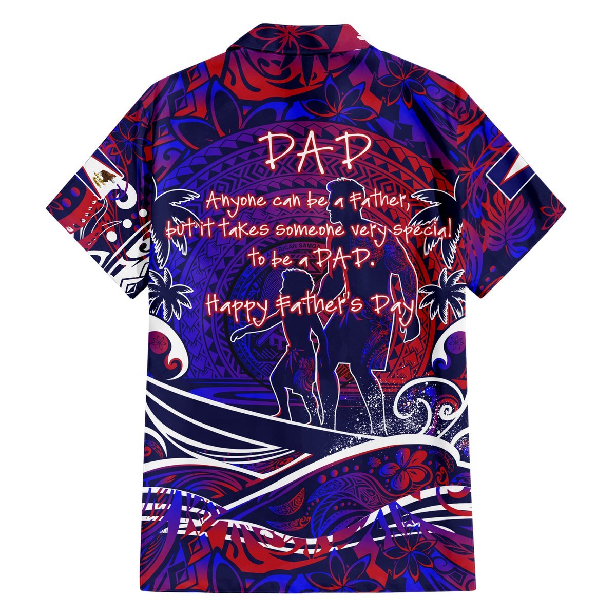 Father's Day American Samoa Hawaiian Shirt Special Dad Polynesia Paradise DT02 - Polynesian Pride