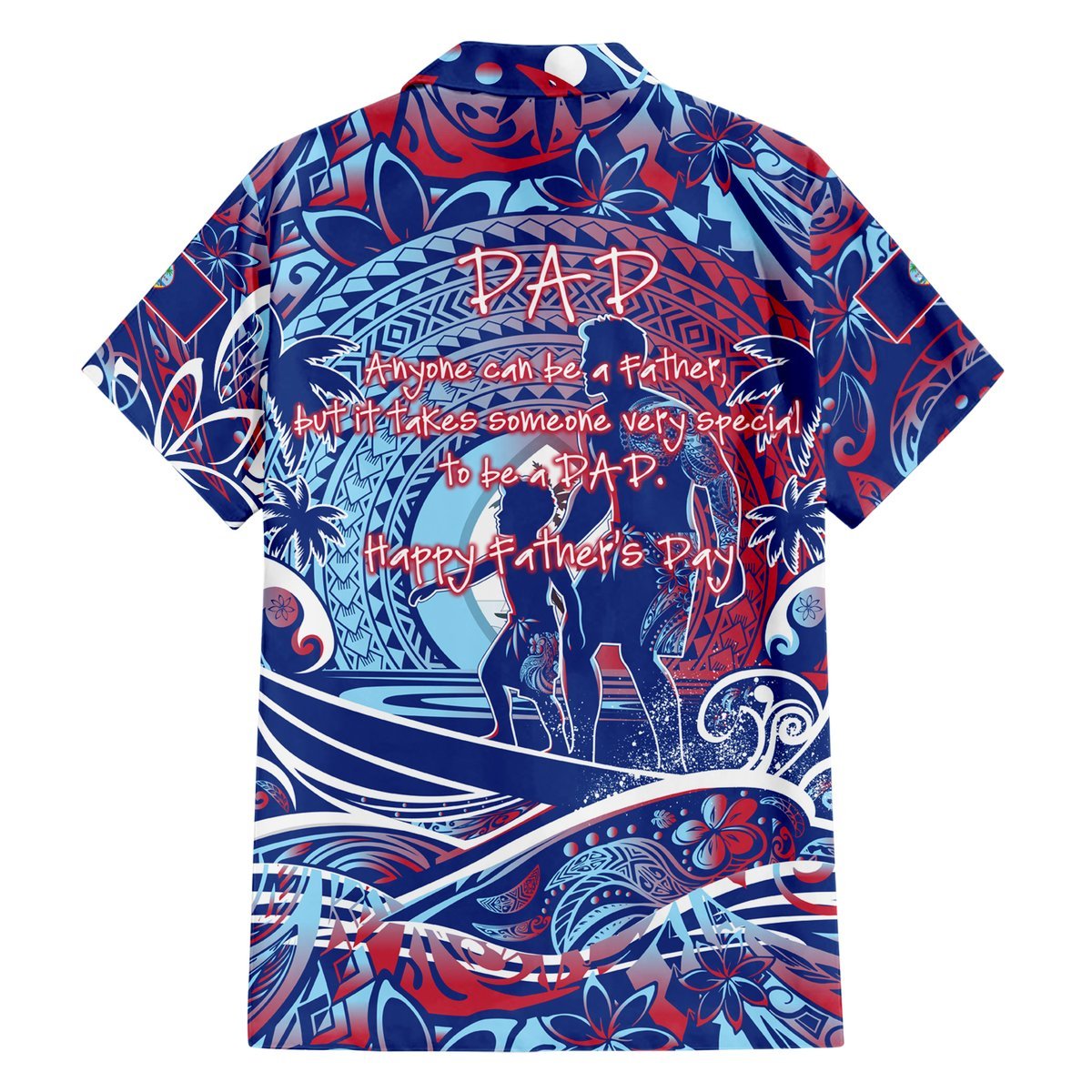 Father's Day Guam Hawaiian Shirt Special Dad Polynesia Paradise DT02 - Polynesian Pride