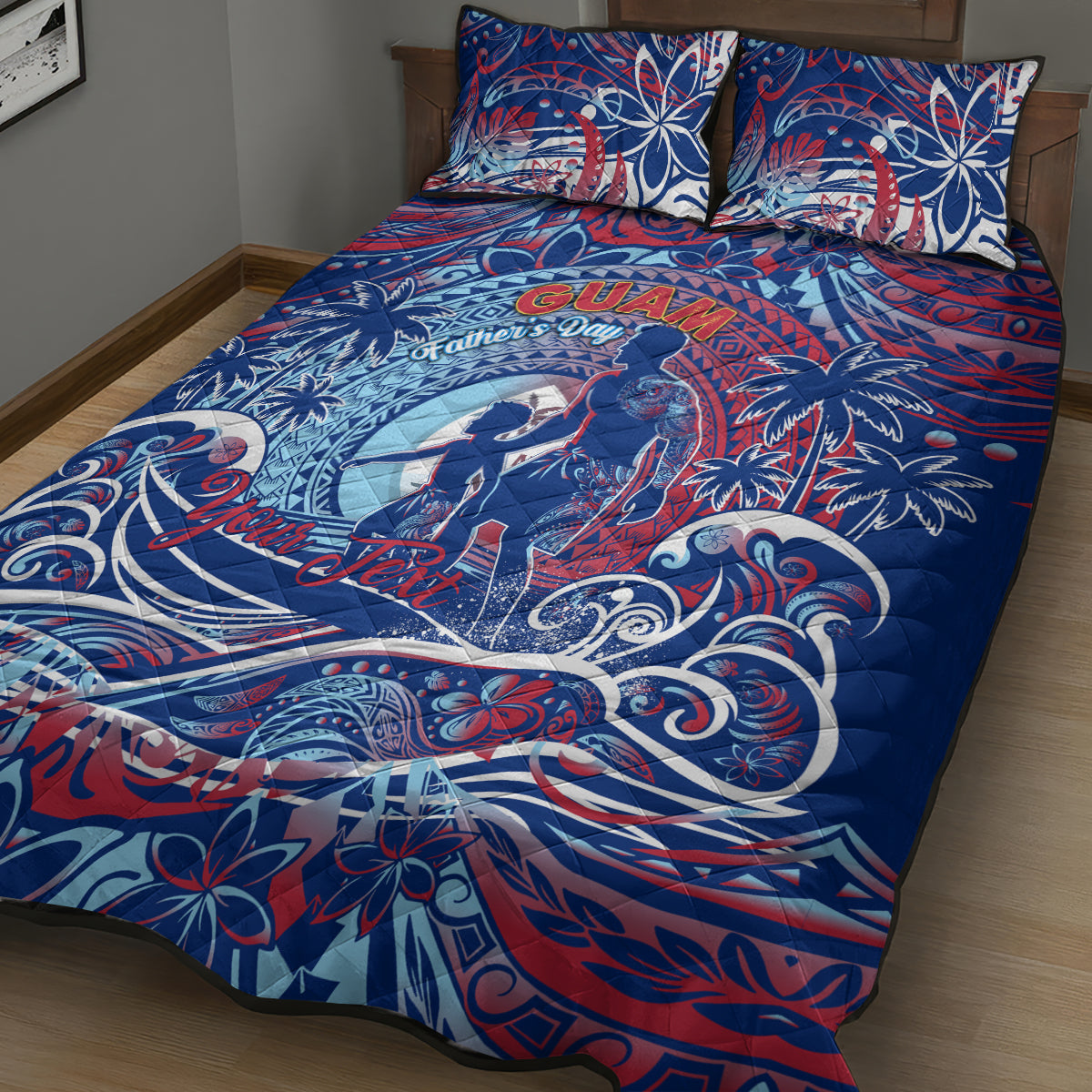 Father's Day Guam Quilt Bed Set Special Dad Polynesia Paradise DT02 - Polynesian Pride