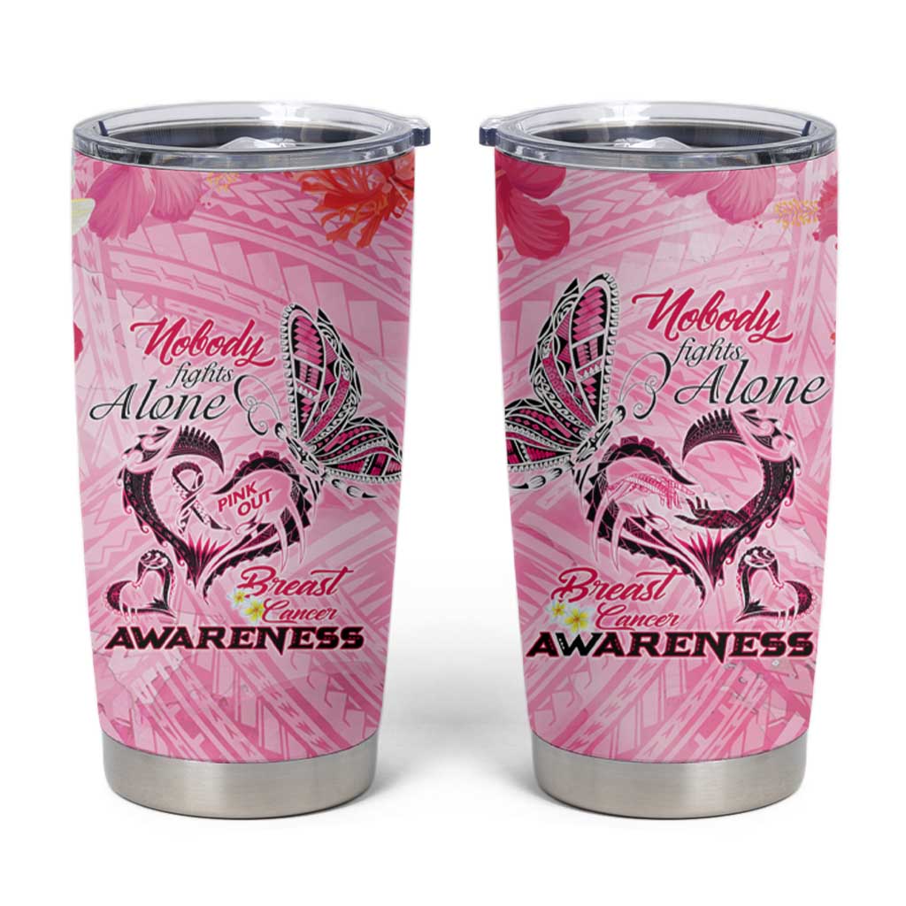 Butterfly Polynesia Breast Cancer Tumbler Cup Nobody Fights Alone Pink Out Tropical Hibiscus DT02 Pink - Polynesian Pride
