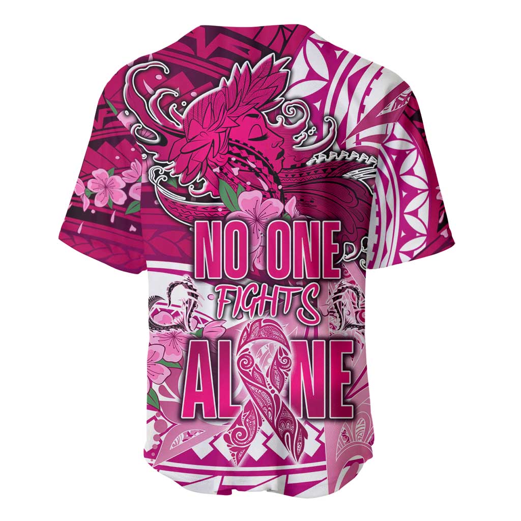 Breast Cancer Awareness Hawaii Baseball Jersey Polynesia Girl Nobody Fights Alone DT02 - Polynesian Pride
