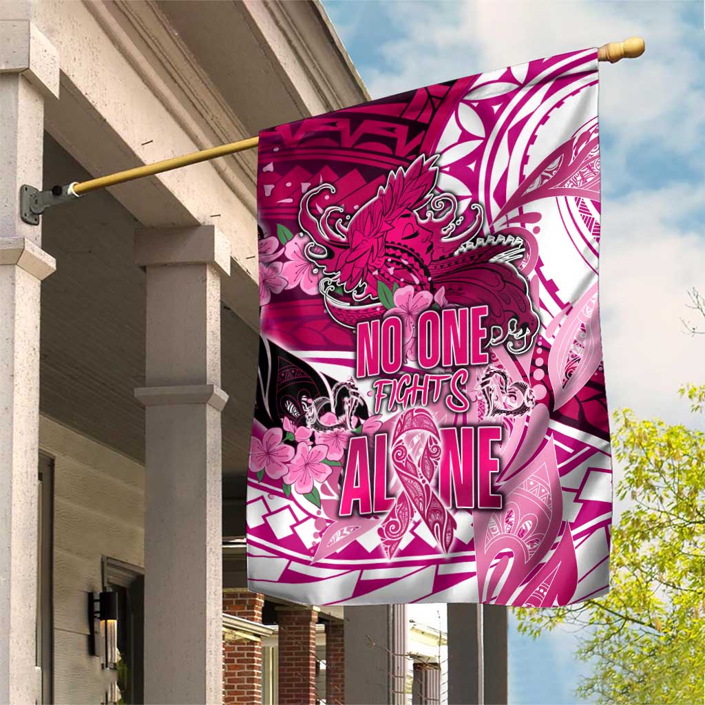 Breast Cancer Awareness Hawaii Garden Flag Polynesia Girl Nobody Fights Alone DT02 House Flag Pink - Polynesian Pride
