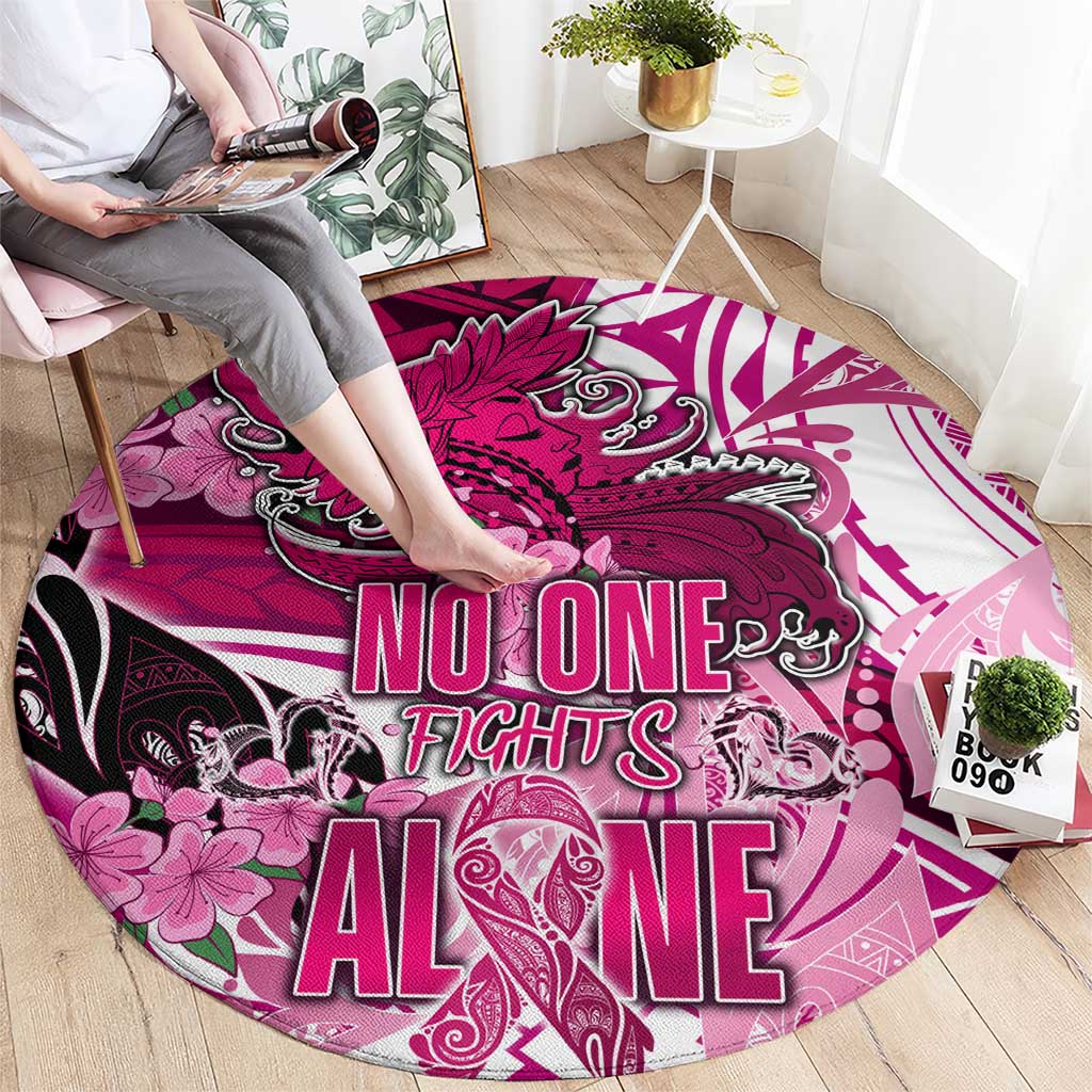 Breast Cancer Awareness Hawaii Round Carpet Polynesia Girl Nobody Fights Alone DT02 - Polynesian Pride