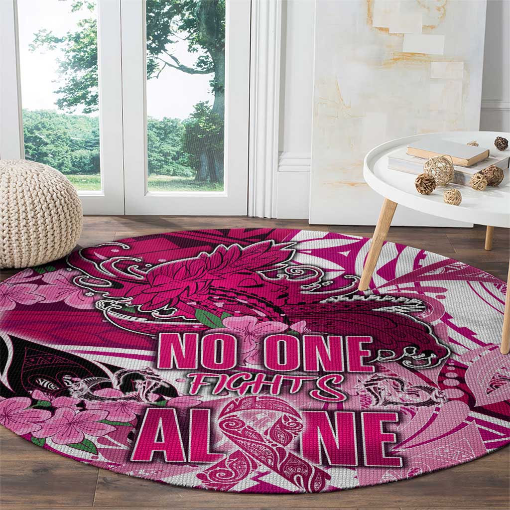 Breast Cancer Awareness Hawaii Round Carpet Polynesia Girl Nobody Fights Alone DT02 - Polynesian Pride