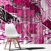 Breast Cancer Awareness Hawaii Window Curtain Polynesia Girl Nobody Fights Alone DT02 - Polynesian Pride
