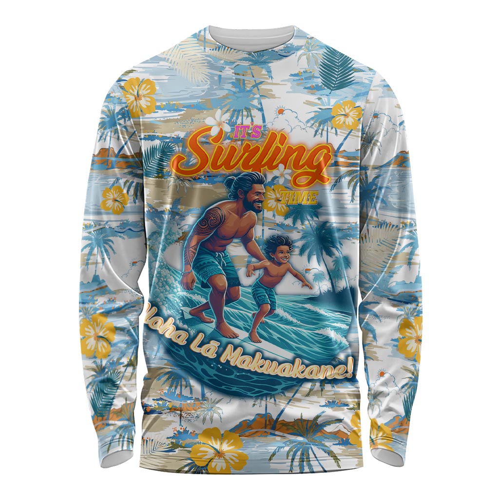 Hawaii Father's Day It's Surfing Time Long Sleeve Shirt Aloha L Makuakane DT02 Unisex Blue - Polynesian Pride
