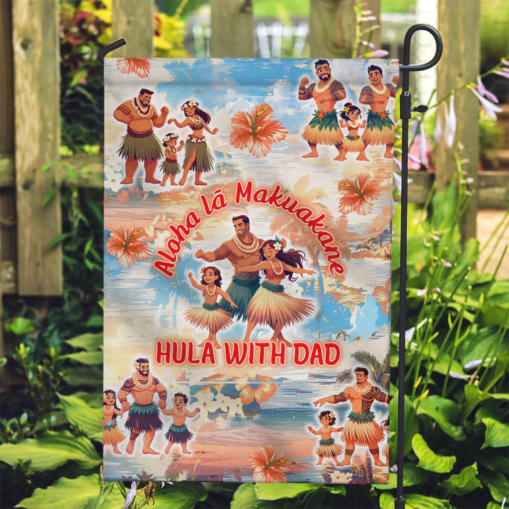 Hawaii Father's Day Garden Flag Hula With Dad DT02 Garden Flag Art - Polynesian Pride