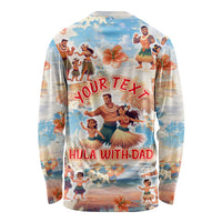 Hawaii Father's Day Long Sleeve Shirt Hula With Dad DT02 - Polynesian Pride