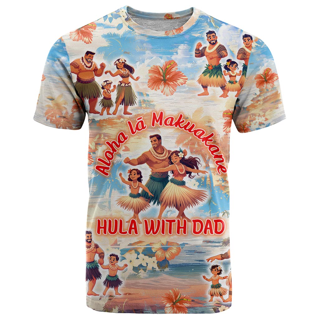 Hawaii Father's Day T Shirt Hula With Dad