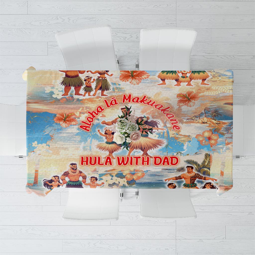 Hawaii Father's Day Tablecloth Hula With Dad DT02 Art - Polynesian Pride