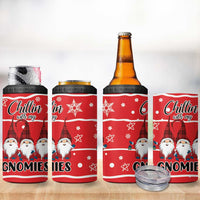 Chillin With My Gnomies 4 in 1 Can Cooler Tumbler Merry Christmas DT03 - Polynesian Pride