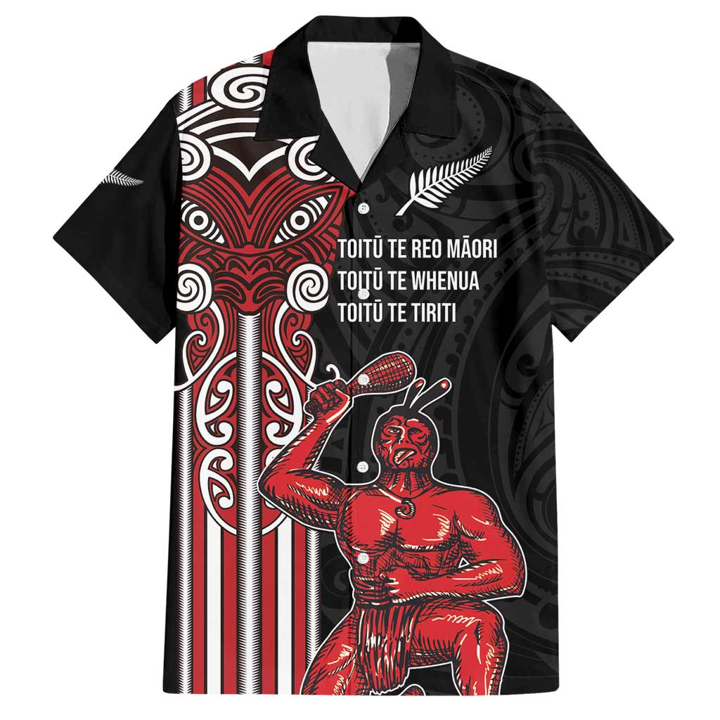 Toitu Te Reo Maori Toitu Te Whenua Toitu Te Tiriti Hawaiian Shirt Maori Warrior New Zealand LT01 Black - Polynesian Pride