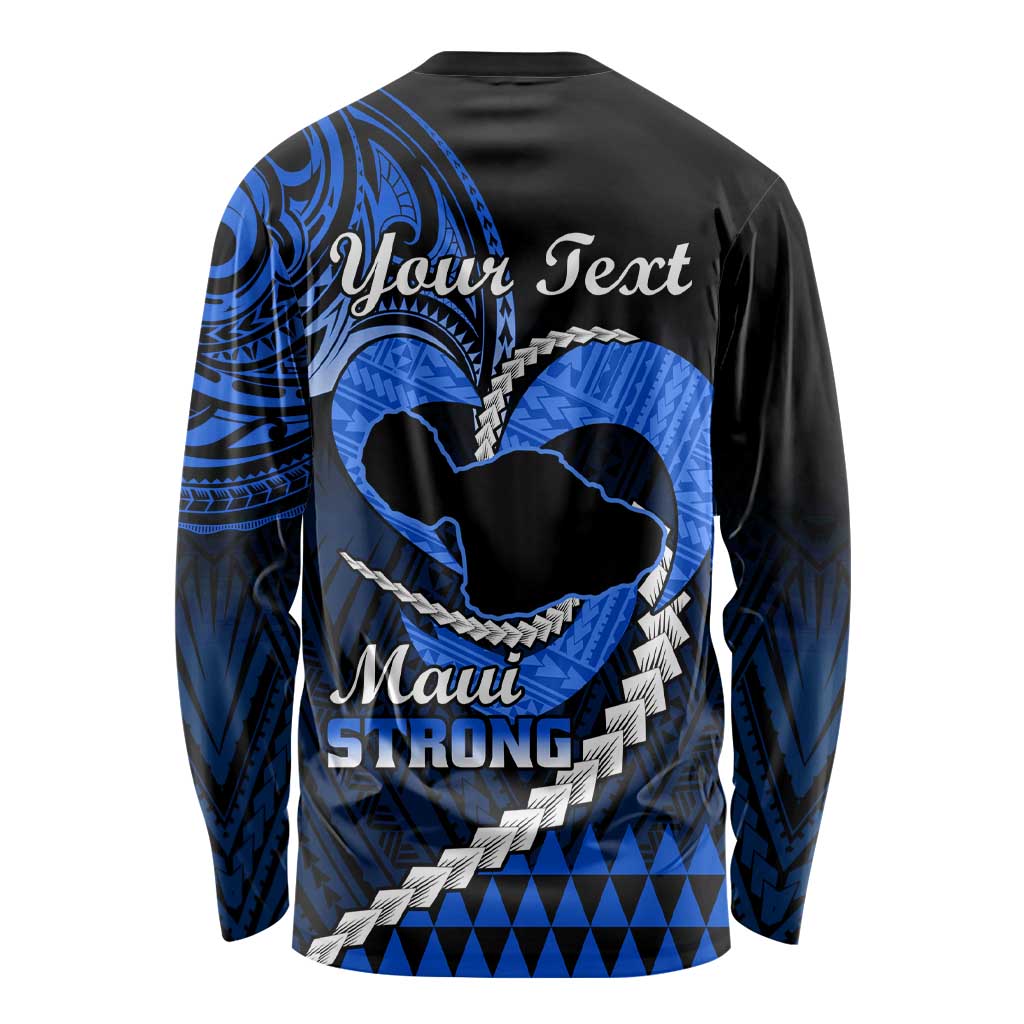 Personalised Hawaii Long Sleeve Shirt Maui Be Strong Kakau Blue Version LT01 - Polynesian Pride