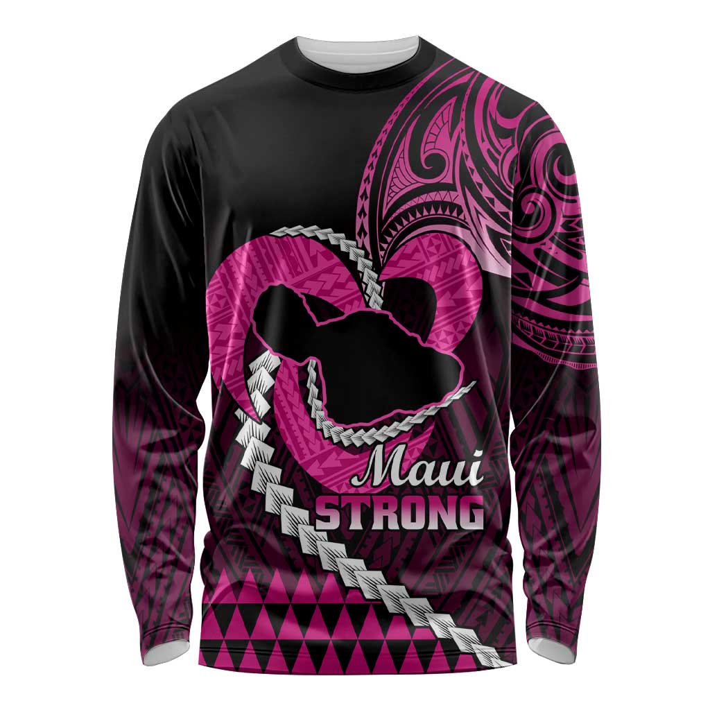 Personalised Hawaii Long Sleeve Shirt Maui Be Strong Kakau Pink Version LT01 Unisex Pink - Polynesian Pride