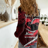 Personalised Hawaii Women Casual Shirt Maui Be Strong Kakau Red Version LT01 - Polynesian Pride
