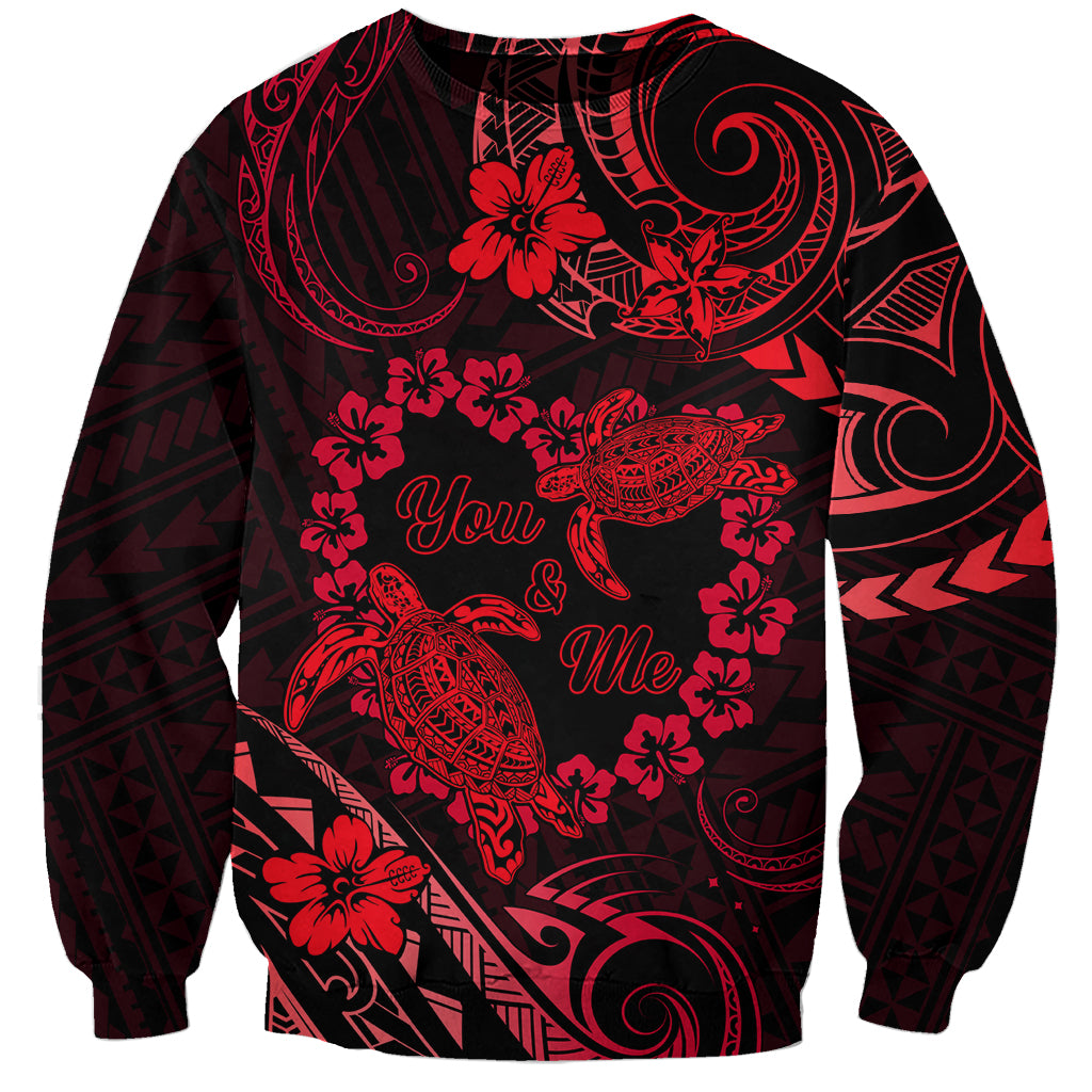 Polynesian Turtle Valentine Sweatshirt You And Me Red Hibiscus Heart LT01 Unisex Red - Polynesian Pride