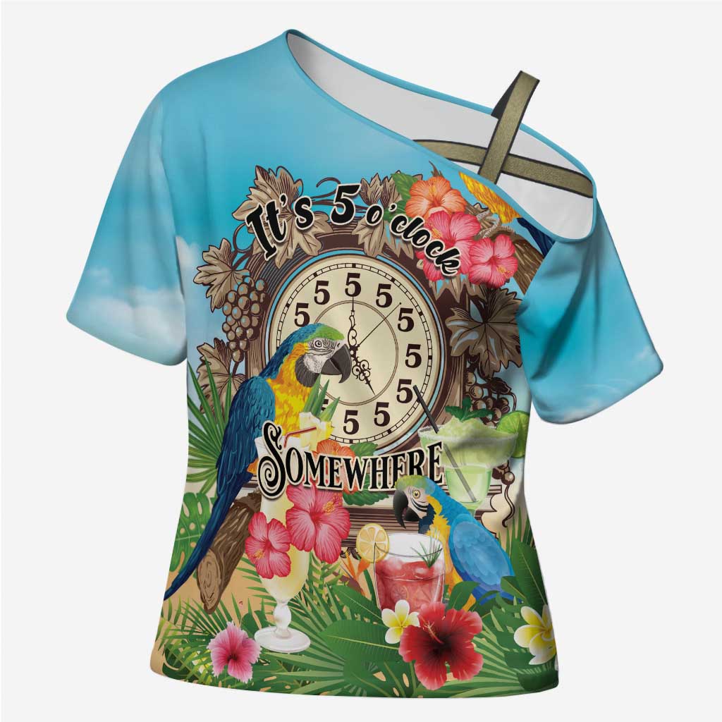 Personalized It's 5 o'clock Somewhere Cross Shoulder Shirt Hawaiian Tropical Parrots LT01 Female Blue - Polynesian Pride