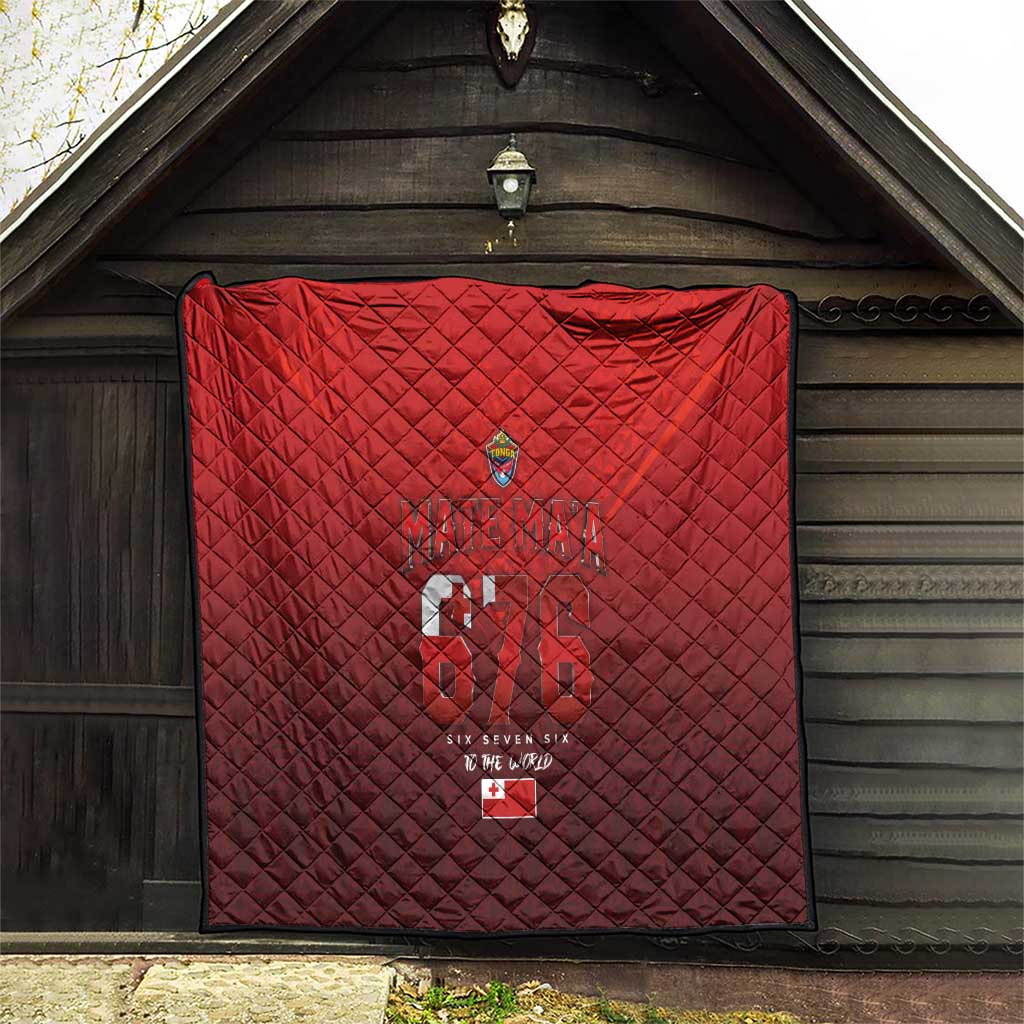 Mate Ma'a Tonga Rugby Quilt Six Seven Six to The World LT03 - Polynesian Pride
