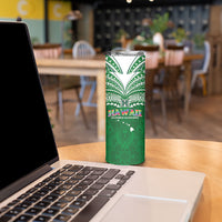 Custom Hawaii Rainbow Warriors Skinny Tumbler Polynesian Motif Green Color LT03 - Polynesian Pride