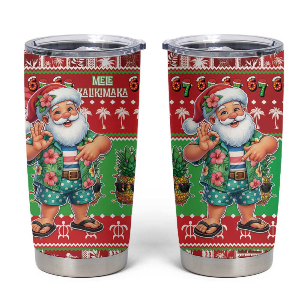 Mele Kalikimaka Hawaii Christmas Tumbler Cup Funny Santa 67 Gen Alpha Slang LT05 Red - Polynesian Pride