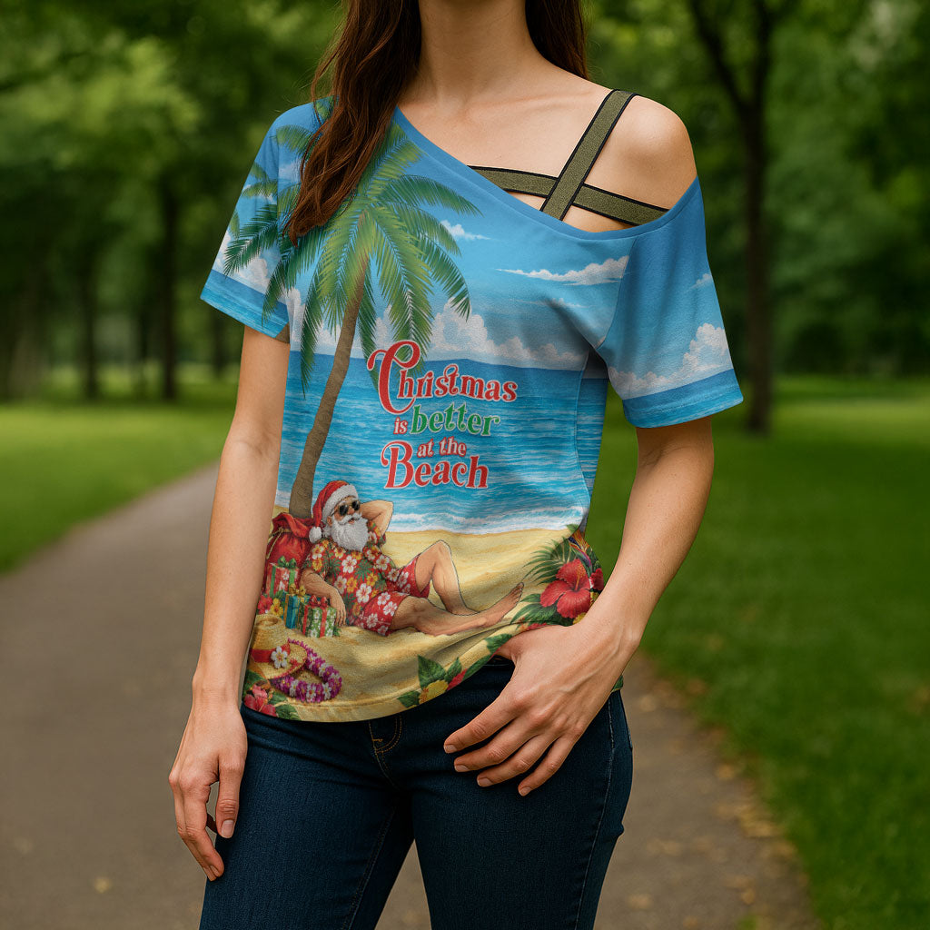 Hawaii Jolly Christmas Cross Shoulder Shirt Xmas Is Better At The Beach LT05 - Polynesian Pride