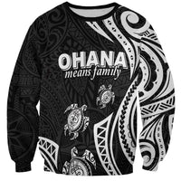 Hawaii Ohana Means Family Sweatshirt Sea Turtle Polynesian Style LT05 Unisex Black - Polynesian Pride