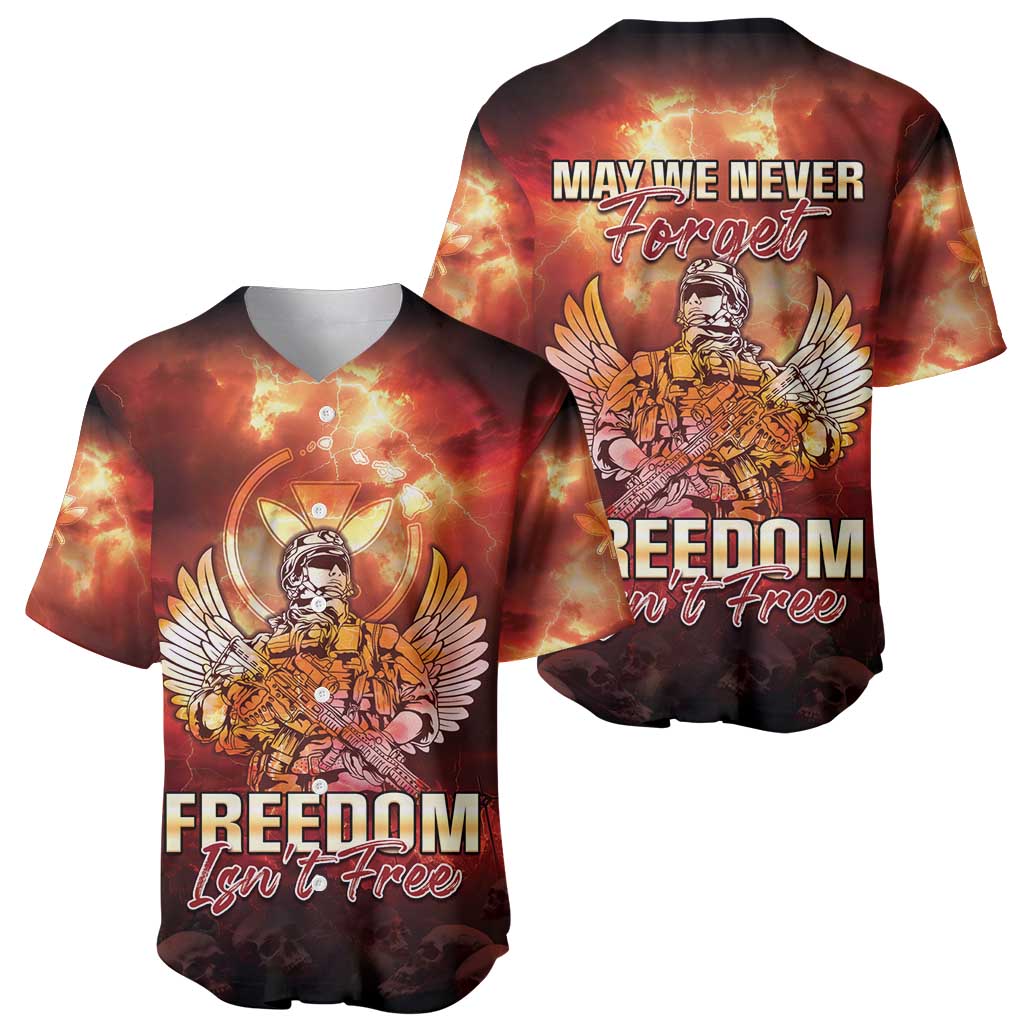 Hawaii Veterans Day Baseball Jersey May We Never Forget Freedom Isn't Free LT05 - Polynesian Pride