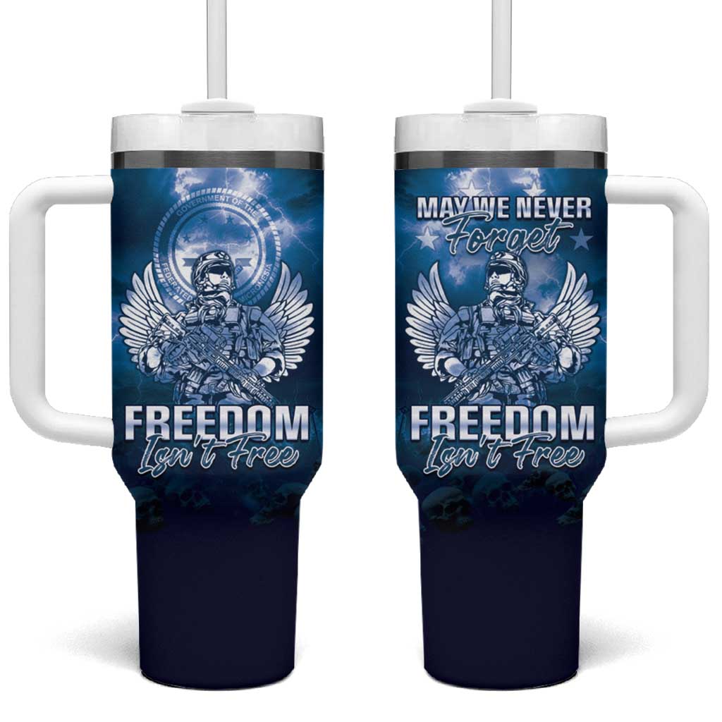 Federated States of Micronesia Veterans Day Tumbler With Handle May We Never Forget Freedom Isn't Free LT05 One Size: 40 oz Blue - Polynesian Pride
