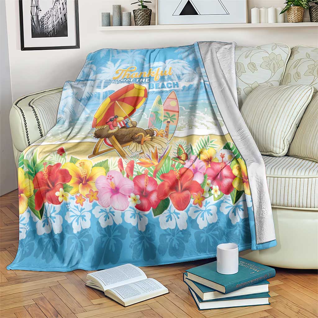 Hawaii Funny Thanksgiving Blanket Thankful From The Beach LT05 Blue - Polynesian Pride
