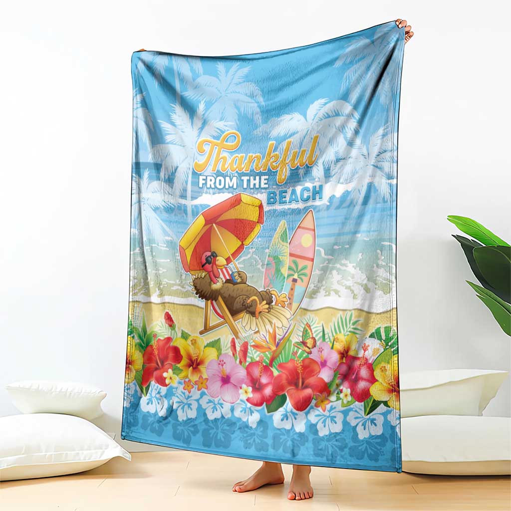 Hawaii Funny Thanksgiving Blanket Thankful From The Beach LT05 - Polynesian Pride