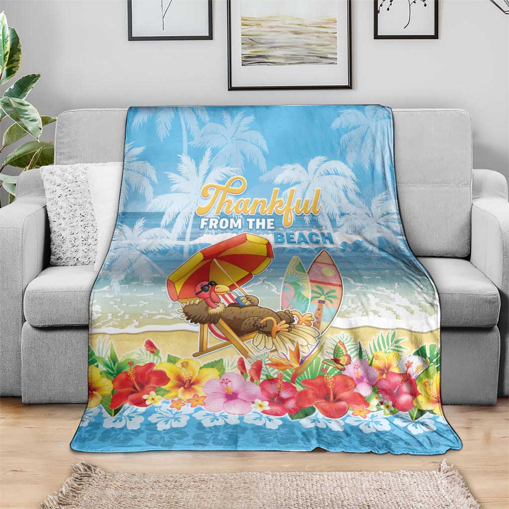 Hawaii Funny Thanksgiving Blanket Thankful From The Beach LT05 - Polynesian Pride