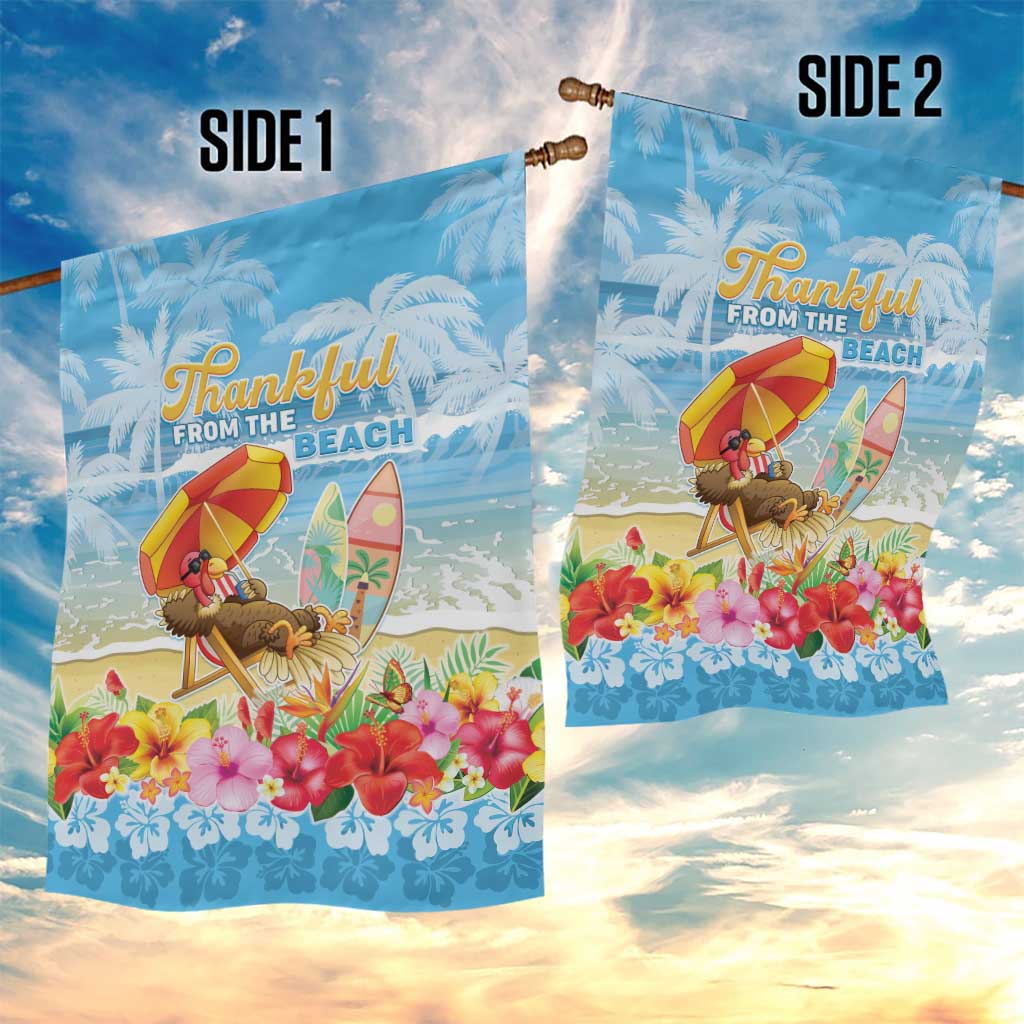Hawaii Funny Thanksgiving Garden Flag Thankful From The Beach LT05 - Polynesian Pride