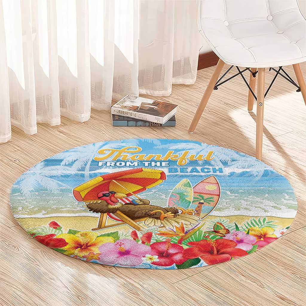 Hawaii Funny Thanksgiving Round Carpet Thankful From The Beach LT05 - Polynesian Pride