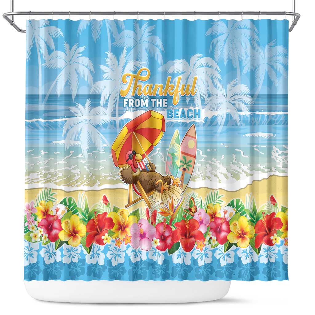 Hawaii Funny Thanksgiving Shower Curtain Thankful From The Beach LT05 Blue - Polynesian Pride