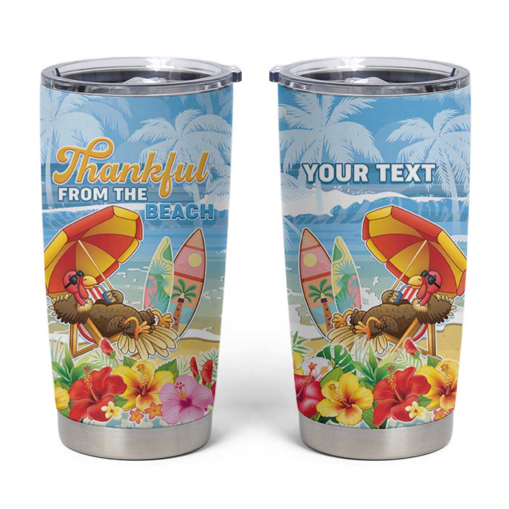 Personalised Hawaii Funny Thanksgiving Tumbler Cup Thankful From The Beach LT05 Blue - Polynesian Pride