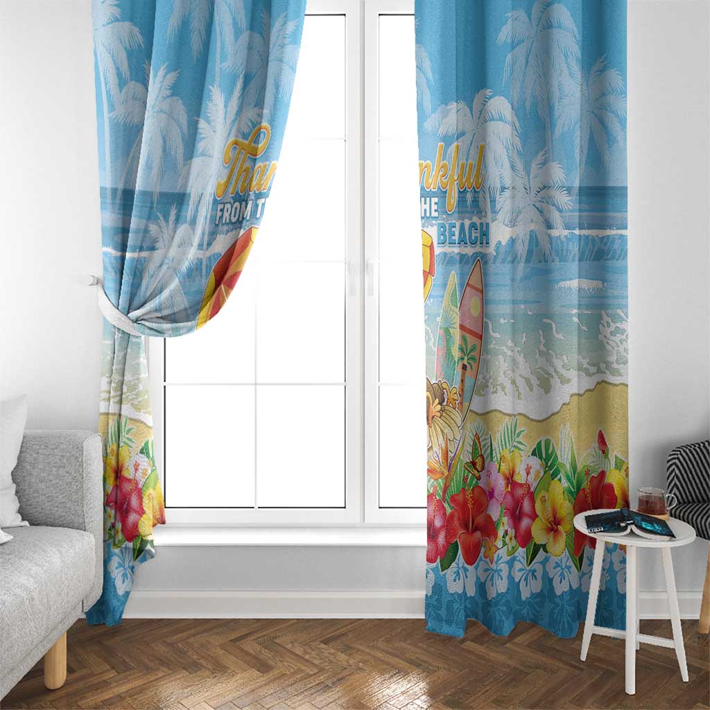 Hawaii Funny Thanksgiving Window Curtain Thankful From The Beach LT05 - Polynesian Pride