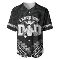 Personalised Happy Father's Day Baseball Jersey I Love You Dad Polynesian Style LT05 Black - Polynesian Pride