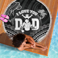 Happy Father's Day Beach Blanket I Love You Dad Polynesian Style LT05 - Polynesian Pride