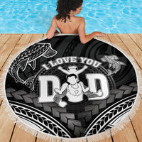 Happy Father's Day Beach Blanket I Love You Dad Polynesian Style LT05 - Polynesian Pride