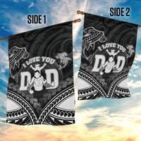 Happy Father's Day Garden Flag I Love You Dad Polynesian Style LT05 - Polynesian Pride