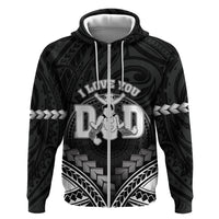 Personalised Happy Father's Day Hoodie I Love You Dad Polynesian Style LT05 Zip Hoodie Black - Polynesian Pride