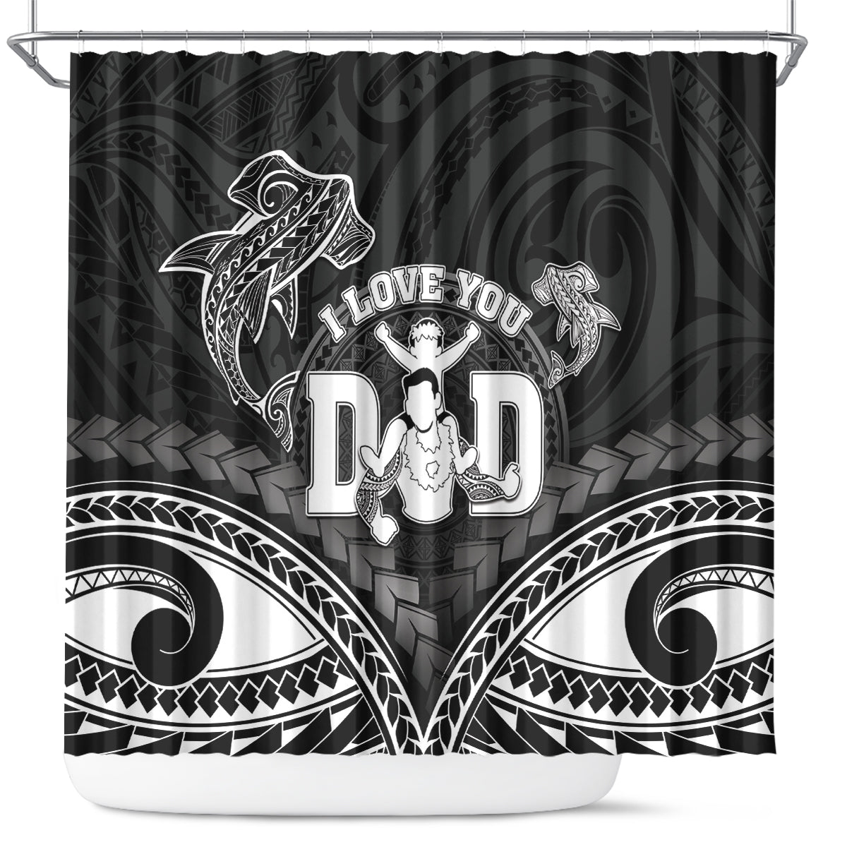 Happy Father's Day Shower Curtain I Love You Dad Polynesian Style LT05 Black - Polynesian Pride