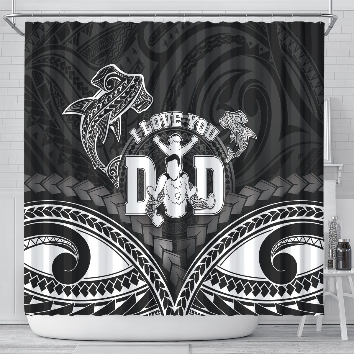 Happy Father's Day Shower Curtain I Love You Dad Polynesian Style LT05 - Polynesian Pride