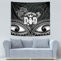 Happy Father's Day Tapestry I Love You Dad Polynesian Style LT05 - Polynesian Pride