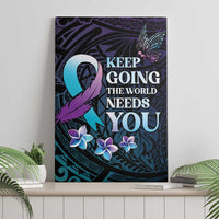 Polynesia Suicide Prevention Awareness Canvas Wall Art Keep Going The World Needs You LT05 - Polynesian Pride