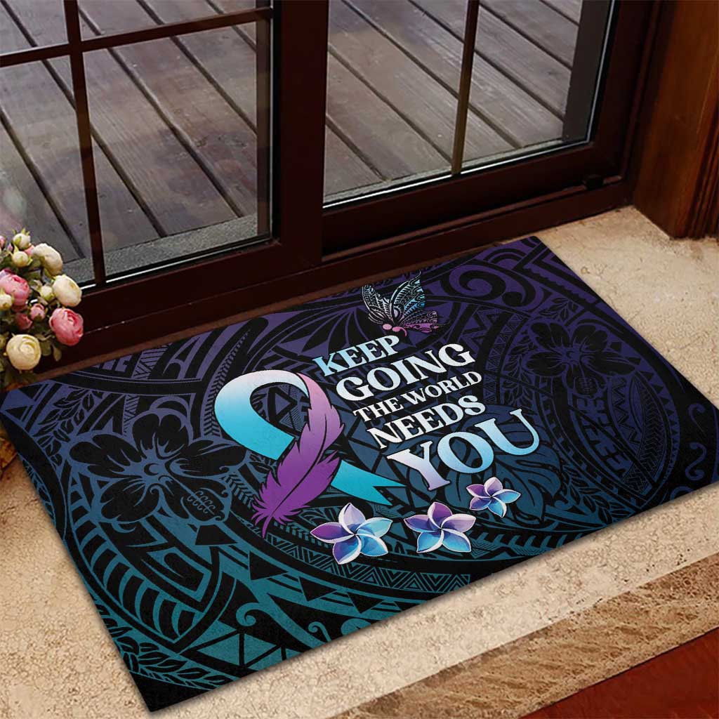 Polynesia Suicide Prevention Awareness Rubber Doormat Keep Going The World Needs You LT05 - Polynesian Pride